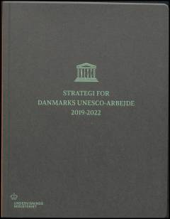Strategi for Danmarks Unesco-arbejde 2019-2022
