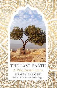 The last earth : a Palestinian story