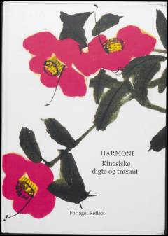 Harmoni : kinesiske digte og træsnit