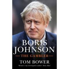 Boris Johnson : the gambler
