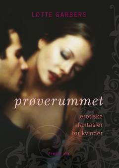 Prøverummet : erotiske fantasier for kvinder