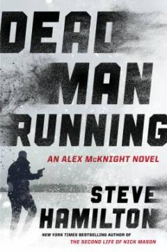 Dead man running : an Alex McKnight novel