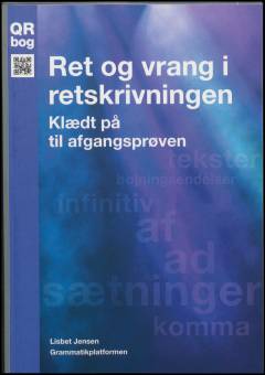 Ret og vrang i retskrivningen : klædt på til afgangsprøven