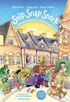 Snip snap snork : sommerhistorier fra Sovgodtersgade