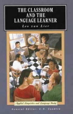 The classroom and the language learner : ethnography and second-language classroom research