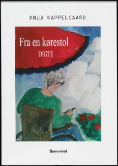 Fra en kørestol : digte