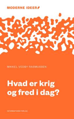 Hvad er krig og fred i dag?