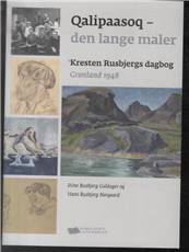 Qalipaasoq - den lange maler : Kresten Rusbjergs dagbog, Grønland 1948