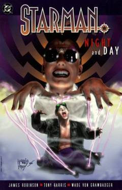 Starman, night and day
