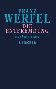 Die Entfremdung : Erzählungen