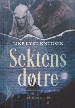 Sektens døtre. Bind 1 (Letlæsning)