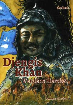 Djengis Khan - verdens hersker