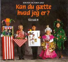 Kan du gætte hvad jeg er?