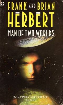 Man of two worlds