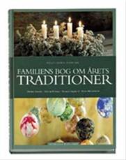 Familiens bog om årets traditioner