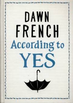 According to yes