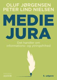 Mediejura : det handler om informations- og ytringsfrihed