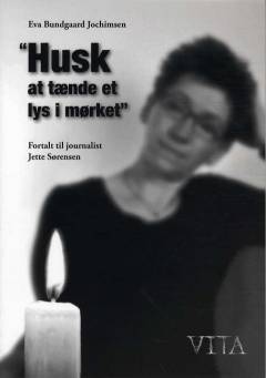 Husk at tænde et lys i mørket