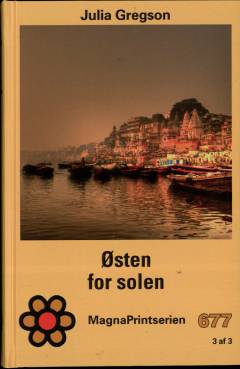 Østen for solen. Bind 3 (Stor skrift)