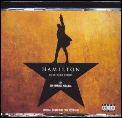 Hamilton : an American musical : original Broadway cast recording