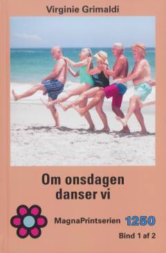 Om onsdagen danser vi. Bind 1 (Stor skrift)