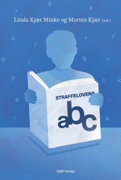Straffelovens abc : ændringer i straffelovens særlige del 2015-2024