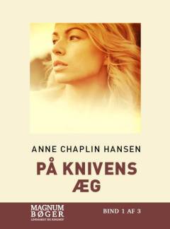På knivens æg. Bind 1 (Stor skrift)