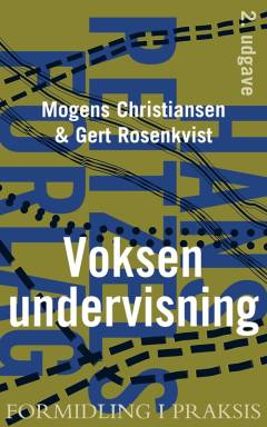 Voksenundervisning : formidling i praksis