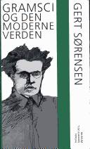 Gramsci og "den moderne verden" eller spørgsmålet om praxisfilosofiens autonomi