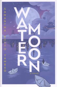 Water moon : a novel