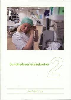 Sundhedsservicesekretær. Bind 2