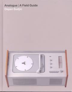 Analogue : a field guide