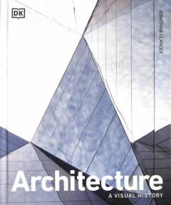Architecture : a visual history