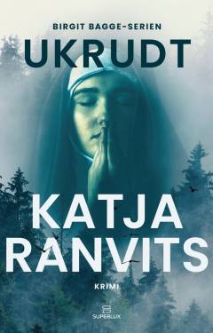Ukrudt : thriller