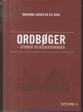 Ordbøger -styrker og begrænsninger : en øve- og opslagsbog