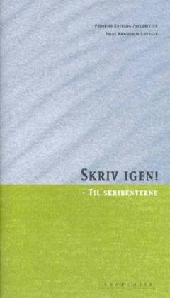 Skriv igen! : til skribenterne