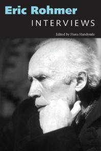 Eric Rohmer : interviews
