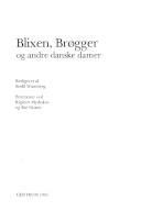 Blixen, Brøgger og andre danske damer