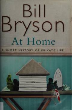 At home : a short history of private life