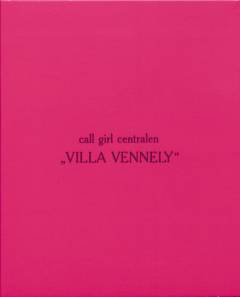 Call girl centralen "Villa Vennely"