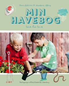 Min havebog : trin for trin