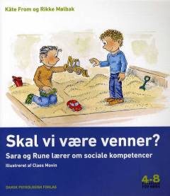 Skal vi være venner? : Sara og Rune lærer om sociale kompetencer