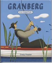 Granberg på fisketur