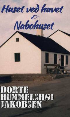 Huset ved havet: Nabohuset