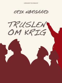 Truslen om krig