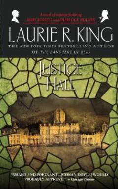 Justice Hall : a Mary Russell novel