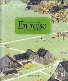 En rejse : en ordløs billedbog