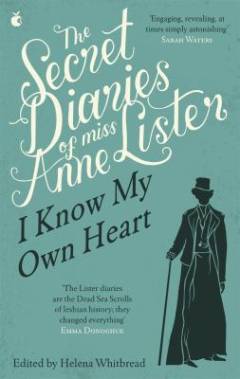The secret diaries of miss Anne Lister : 1816-1824