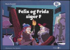 Felix og Frida siger F