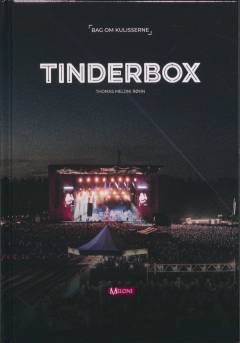 Tinderbox : bag om kulisserne